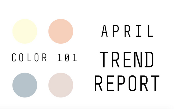 April Trend Report
